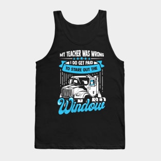 Funny Trucker 18 Wheeler Truck Driver Gift Tank Top